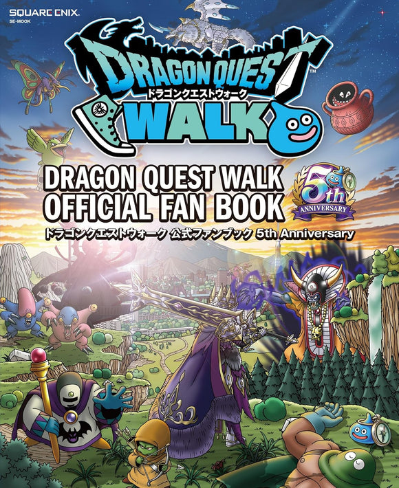 Dragon Quest Walk Official Fanbook 5th Anniversary